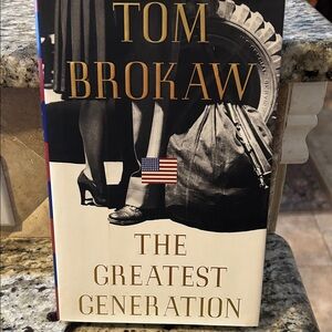 The Greatest Generation Book by Tom Brokaw